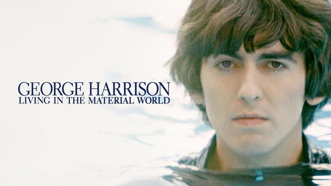 George Harrison Living In The Material World 2011 Hulu Flixable   George Harrison Living In The Material World 