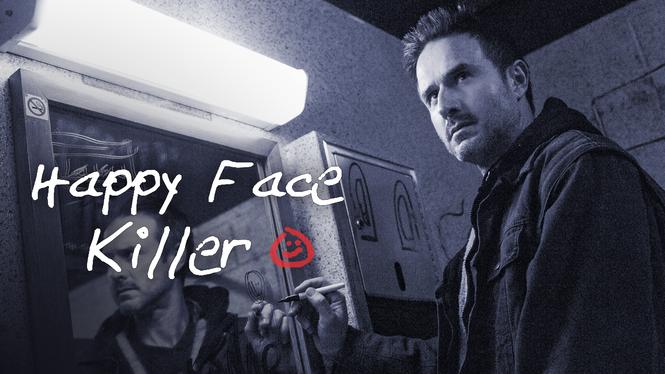 Happy Face Killer (2014) - Hulu | Flixable