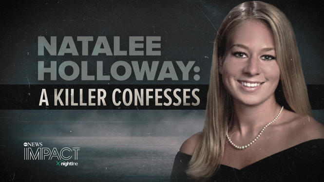 IMPACT X Nightline: Natalee Holloway: A Killer Confesses (2023) - Hulu ...