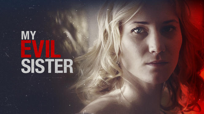 My Evil Sister (2013) - Hulu | Flixable