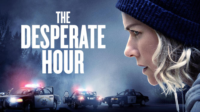 The Desperate Hour (2021) - Hulu | Flixable