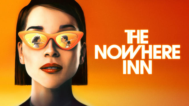 The Nowhere Inn 2020 Hulu Flixable