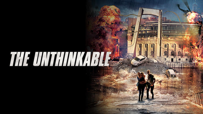 The Unthinkable (2021) - Hulu | Flixable