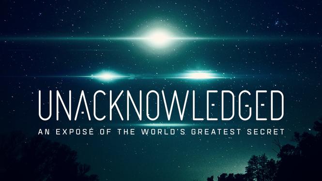 unacknowledged-an-expos-of-the-greatest-secret-in-human-history-2017