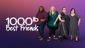 1000-Lb. Best Friends (2022)