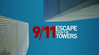 9/11: Escape From the Towers (2018)