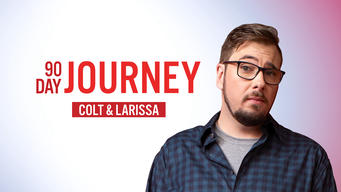 90 Day Journey: Colt & Larissa (2021)