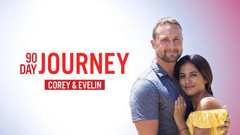 90 Day Journey: Corey & Evelin (2021)