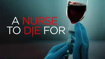 A Nurse To Die For (2023)