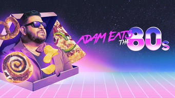 Adam Eats the 80s (2022)