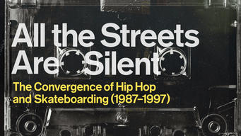 All the Streets Are Silent: The Convergence of Hip Hop and Skateboarding (2021)