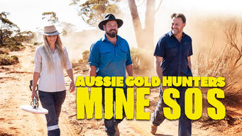 Aussie Gold Hunters: Mine SOS (2022)