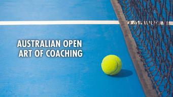 Australian Open - Art of Coaching (2023)