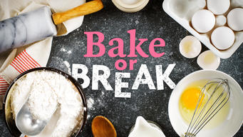 Bake or Break (2022)