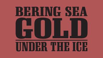 Bering Sea Gold: Under the Ice (2012)