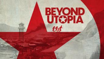 Beyond Utopia (2023)