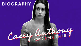 Biography: Casey Anthony How Did We Get Here? (2011)