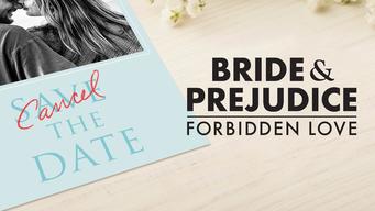 Bride and Prejudice: Forbidden Love (2020)