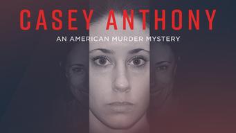 Casey Anthony: An American Murder Mystery (2017)