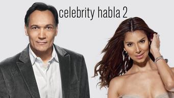 Celebrity Habla 2 (2010)