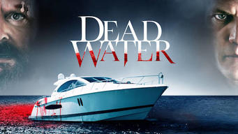 Dead Water (2019)