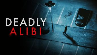 Deadly Alibi (2012)