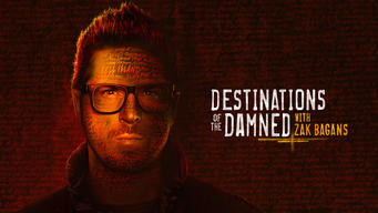 Destinations of the Damned With Zak Bagans (2024)