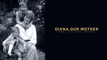 Diana, Our Mother: Her Life and Legacy (2017)