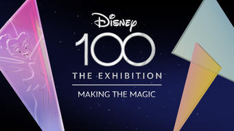 Disney 100: The Exhibition - Making the Magic (2023)