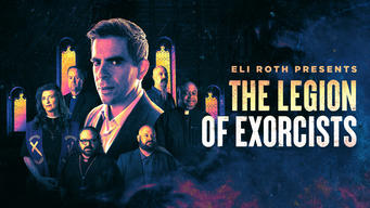 Eli Roth Presents: The Legion of Exorcists (2023)