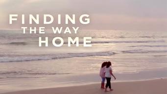 Finding the Way Home (Eng Sub) (2019)