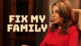 Fix My Family (2013)