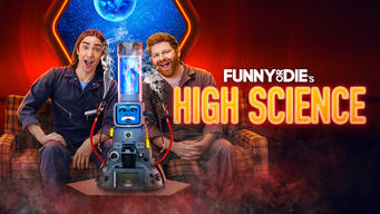 Funny or Die's High Science (2023)