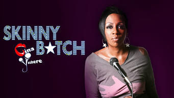 Gina Yashere: Skinny B*tch (2017)