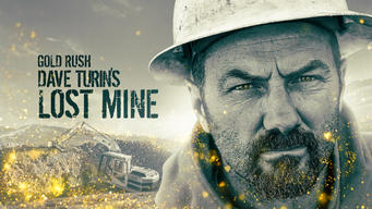 Gold Rush: Dave Turin's Lost Mine (2019)