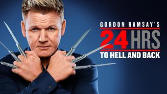 Gordon Ramsay's 24 Hours to Hell and Back (2018)
