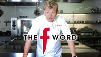 Gordon Ramsay's The F Word (2005)