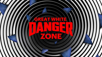 Great White Danger Zone (2023)