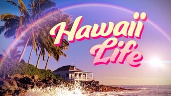 Hawaii Life (2017)