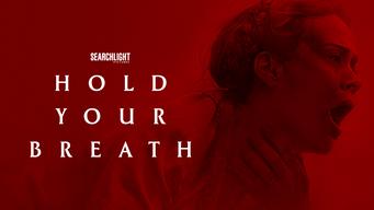 Hold Your Breath (2024)