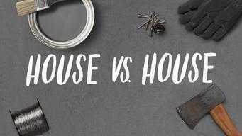 House vs. House (2014)