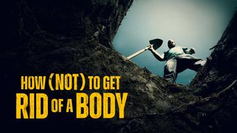 How (Not) to Get Rid of a Body (2024)