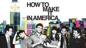 How To Make It In America (2010)