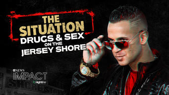 IMPACT x Nightline: The Situation - Drugs & Sex on the Jersey Shore (2023)