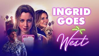 Ingrid Goes West (2017)
