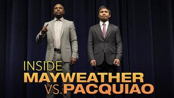 Inside Mayweather vs. Pacquiao (2015)