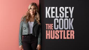 Kelsey Cook: The Hustler (2023)