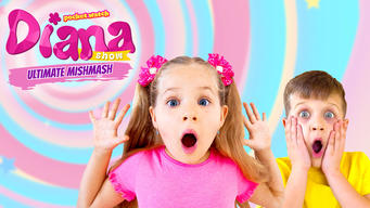Kids Diana Show Ultimate mishmash (2021)