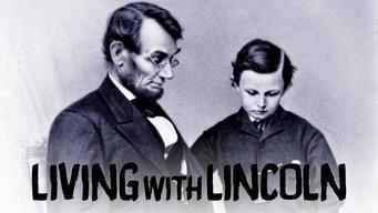 Living With Lincoln (2015)