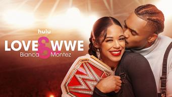 Love & WWE: Bianca & Montez (2024)